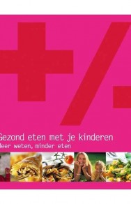 +/- Gezond eten met je kinderen